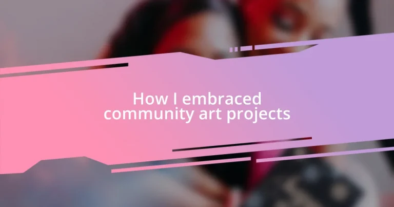 How I embraced community art projects