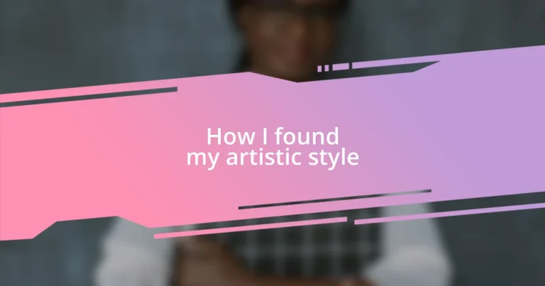 How I found my artistic style