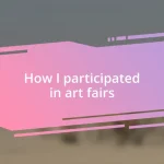 How I participated in art fairs