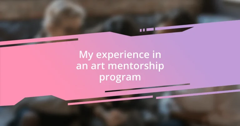 My experience in an art mentorship program