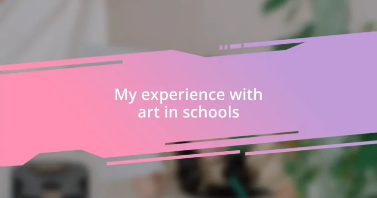 My experience with art in schools