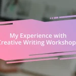 My Experience with Creative Writing Workshops