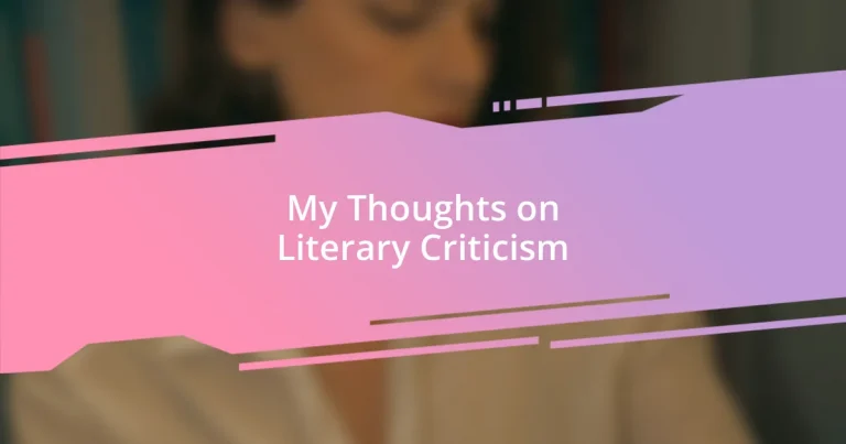 My Thoughts on Literary Criticism