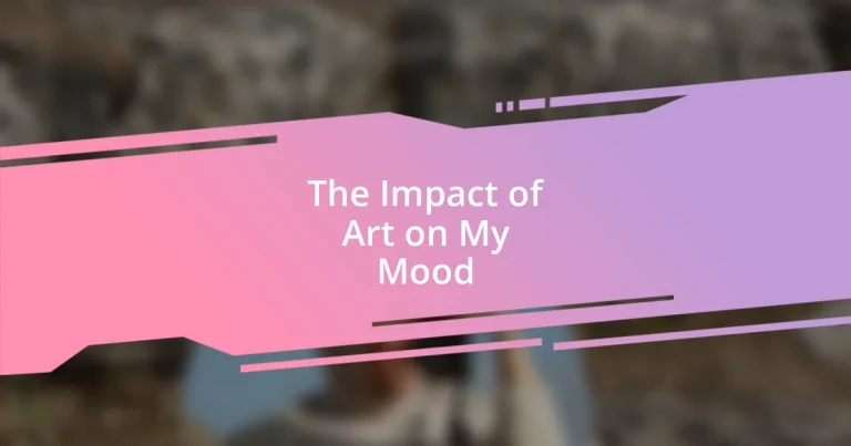 The Impact of Art on My Mood