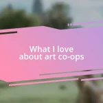 What I love about art co-ops