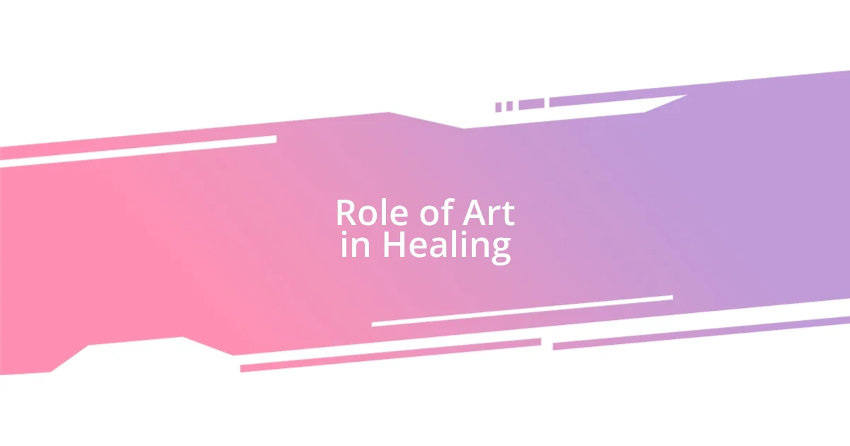 Role of Art in Healing